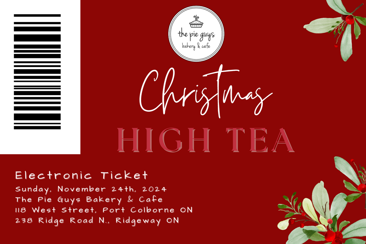 Christmas High Tea Sunday November 24, 2024 The Pie Guys Bakery & Cafe