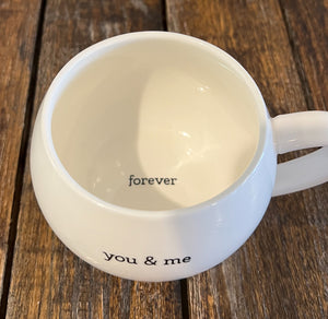 You & Me - Forever Mug